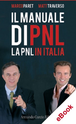 Il manuale di PNL. La PNL in Italia