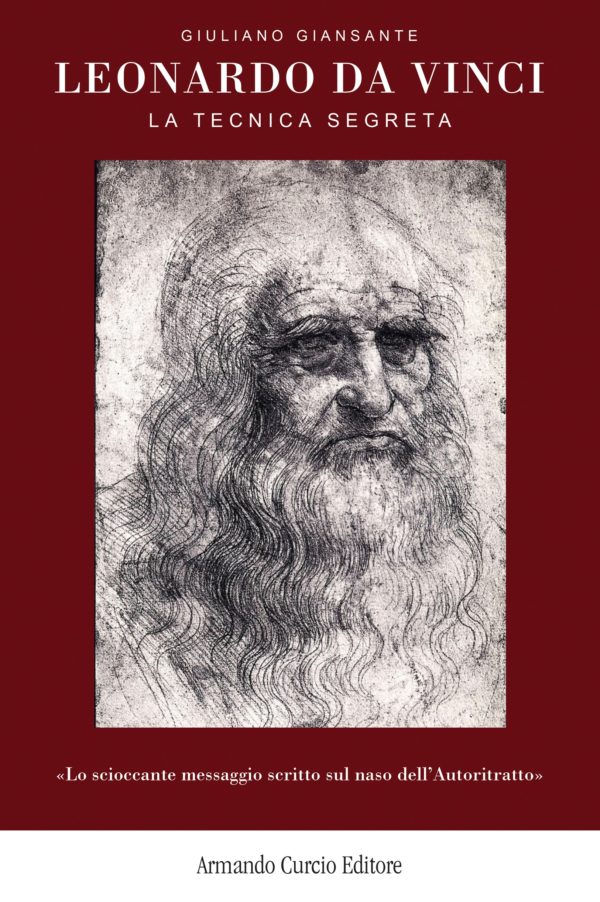 Leonardo Da Vinci. La tecnica segreta